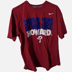 Phillies Drive ‘Em Home Like Howard Nike T-Shirt Size XL Red 100% Cotton